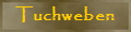 Tuchweben