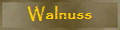 Walnuss
